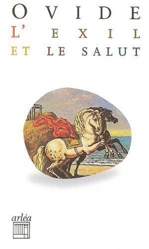 L'exil et le salut : Tristes et Pontiques