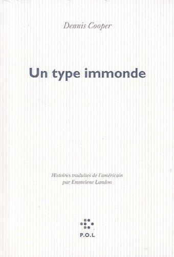 Un type immonde