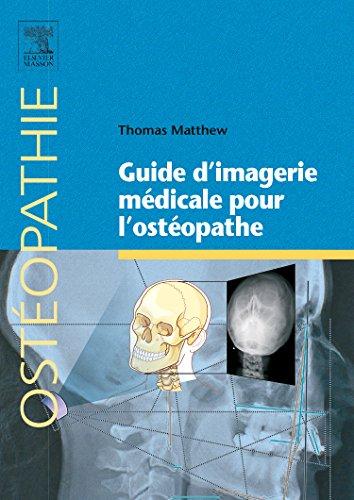 Guide d'imagerie médicale pour l'ostéopathe