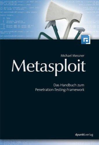 Metasploit: Das Handbuch zum Penetration-Testing-Framework