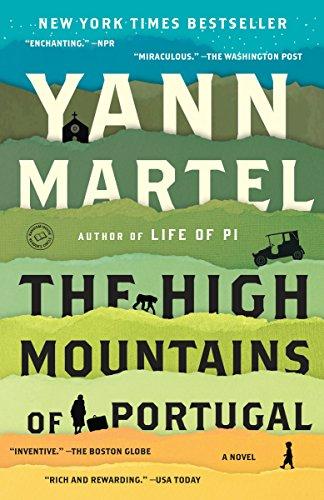 The High Mountains of Portugal: A Novel