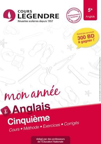 Mon année d'anglais 5e : cours, méthode, exercices, corrigés