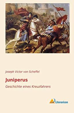 Juniperus: Geschichte eines Kreuzfahrers