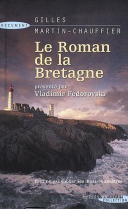 Le roman de la Bretagne