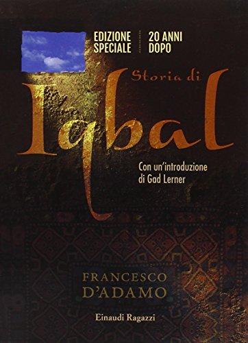 Storia di Iqbal. Ediz. speciale 20 anni dopo