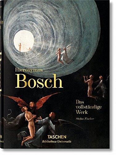 Hieronymus Bosch. Das vollständige Werk