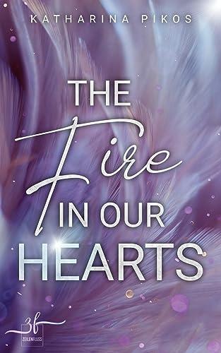 The Fire in our Hearts: New Adult Romance (Lani & Flynn, Band 2)