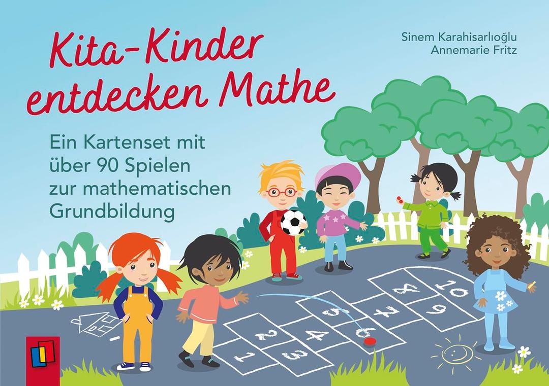 Kita-Kinder entdecken Mathe: Ein Kartenset mit über 90 Spielen zur mathematischen Grundbildung