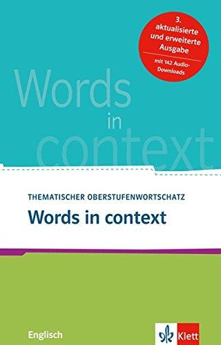 Words in context: Thematischer Oberstufenwortschatz Englisch