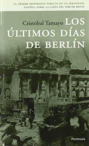 Los últimos días de Berlín (ATALAYA PEQUEÑO)