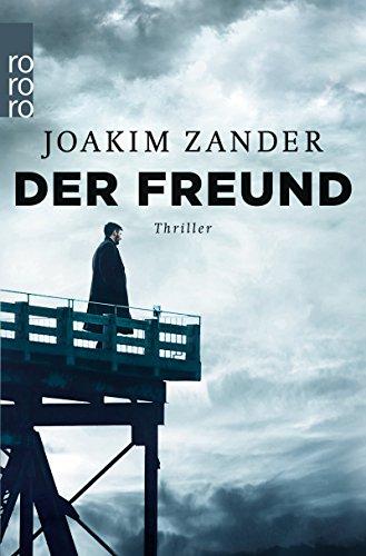 Der Freund (Klara Walldéen, Band 3)