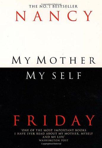 My Mother, My Self