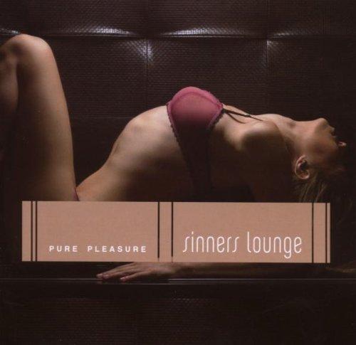 Sinners Lounge-Pure Pleasure