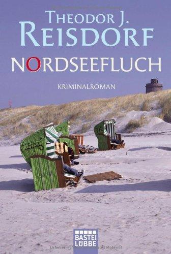 Nordseefluch: Kriminalroman