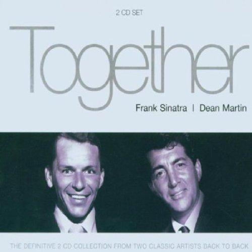 Together-Frank Sinatra & Dean Martin (Dieser Titel enthält Re-Recordings)