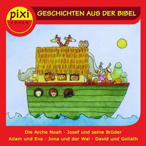 Pixi Hören: Geschichten aus der Bibel