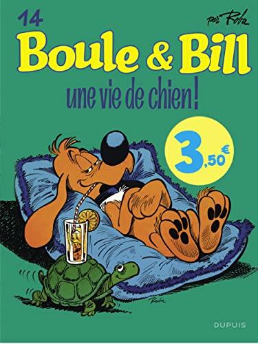 Boule & Bill. Vol. 14. Une vie de chien !