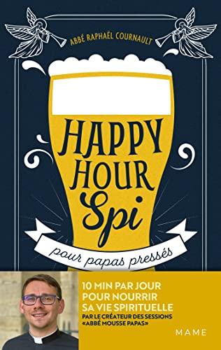 Happy hour spi pour papas pressés