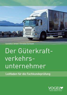 Güterkraftverkehrsunternehmer Lehrbuch