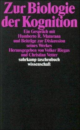 Zur Biologie der Kognition (suhrkamp taschenbuch wissenschaft)