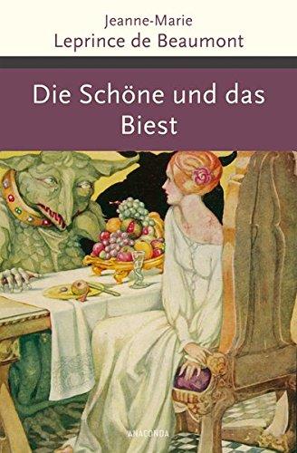 Die Schöne und das Biest und andere französische Märchen (Große Klassiker zum kleinen Preis)