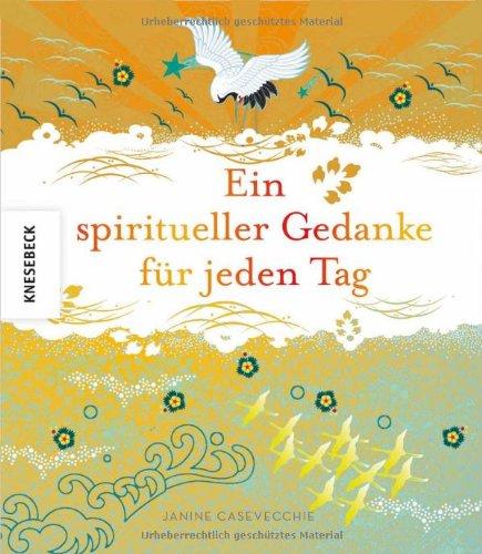 Ein spiritueller Gedanke für jeden Tag