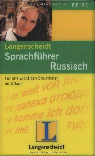 Langenscheidt Sprachführer Russisch: Für alle wichtigen Situationen auf der Reise: Für alle wichtigen Situationen im Urlaub