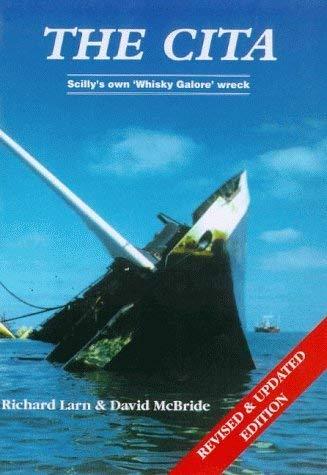 The Cita: Scillies' Own 'Whisky Galore' Wreck