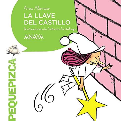 La llave del castillo (PRIMEROS LECTORES - Pequepizca)