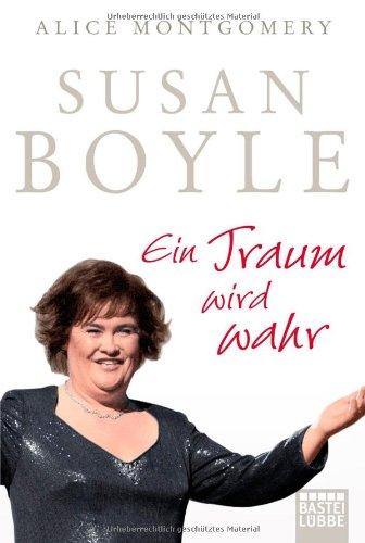 Susan Boyle: Ein Traum wird wahr