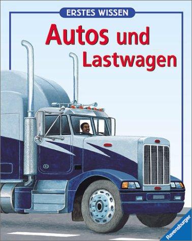 Erstes Wissen, Autos und Lastwagen