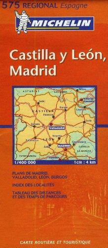 Michelin Map Spain Northwest: Castilla y Leon, Madrid 575 (Maps/Regional (Michelin))