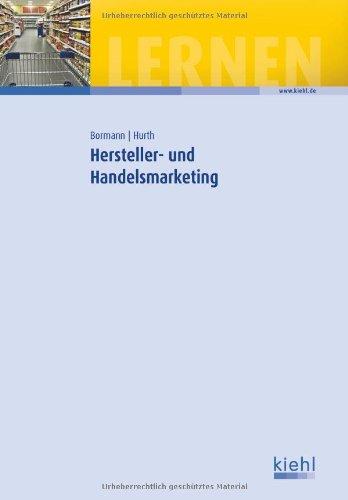 Hersteller- und Handelsmarketing