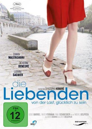 Die Liebenden - Von der Last, glücklich zu sein