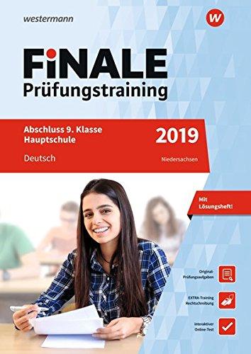 FiNALE Prüfungstraining Abschluss 9. Klasse Hauptschule Niedersachsen: Deutsch 2019 Arbeitsbuch mit Lösungsheft