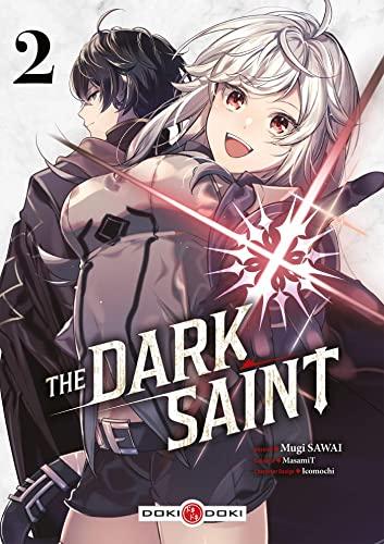 The dark saint. Vol. 2