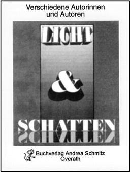 Licht & Schatten (Anthologie)