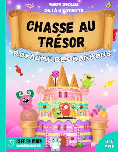 Chasse au Trésor au Royaume des Bonbons: | Tout compris Chasse au trésor clef en main : Découpez -> Cachez -> Jouez ! | Anniversaire pour Enfants Filles et garçons enfants 4 5 6 ans.