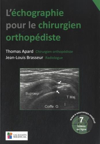 L'échographie pour le chirurgien orthopédiste