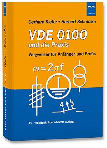 VDE 0100 und die Praxis: Wegweiser für Anfänger und Profis