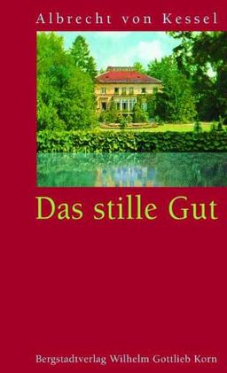 Das stille Gut