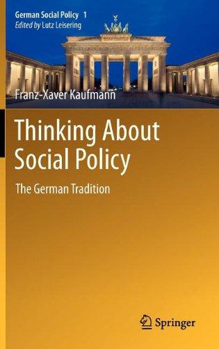 Thinking About Social Policy: The German Tradition (German Social Policy)