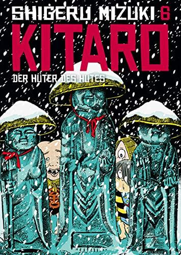 Kitaro 6: Die Hüter des Hutes