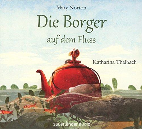 Die Borger auf dem Fluss