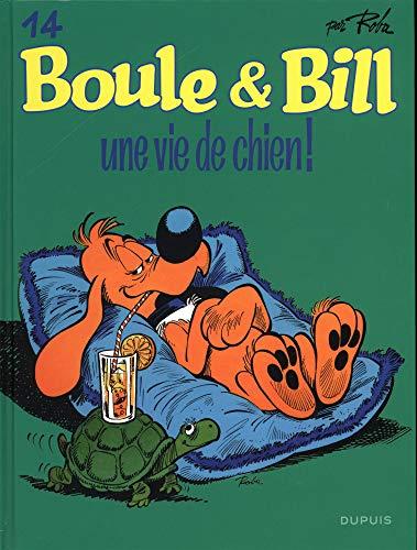 Boule & Bill. Vol. 14. Une vie de chien !