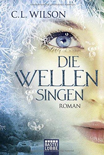 Die Wellen singen: Roman (Mystral, Band 3)