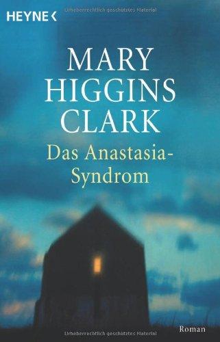 Das Anastasia-Syndrom: Roman