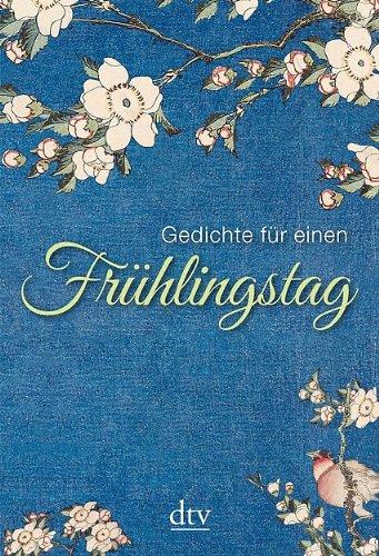 Gedichte für einen Frühlingstag