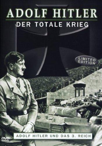 Adolf Hitler - Der totale Krieg, Teil 1: Adolf Hitler und das 3. Reich [Limited Edition]