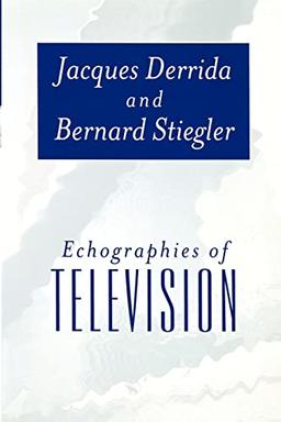 Echographies of Television: Filmed Interviews